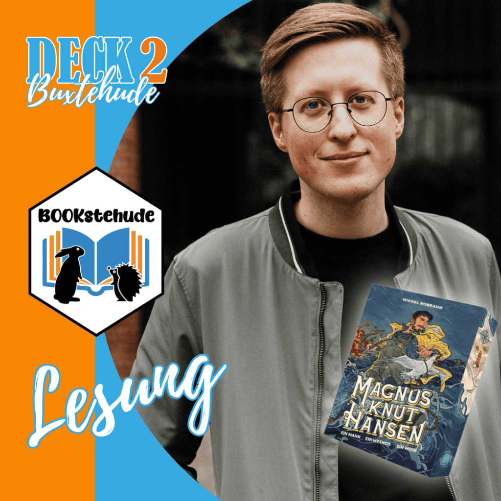 Lesung Mikkel Robrahn DECK 2 Buxtehude